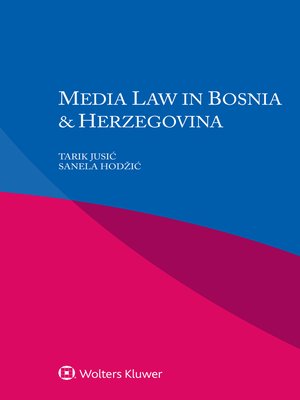 cover image of Media Law in Bosnia & Herzegovina